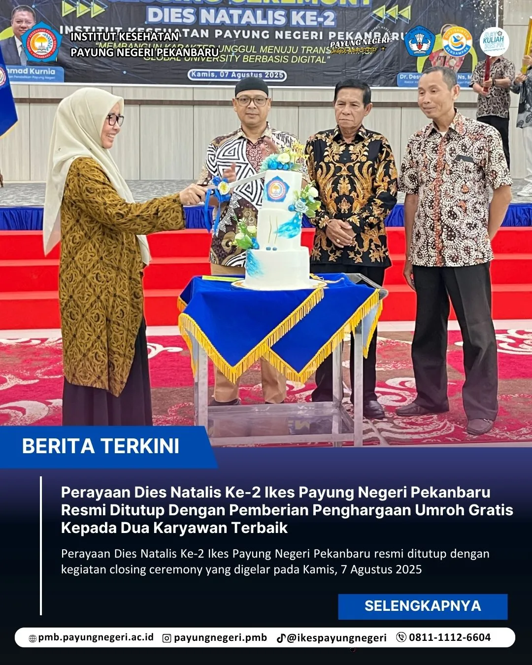 Perayaan Dies Natalis Ke-2 Ikes Payung Negeri Pekanbaru Resmi Ditutup Dengan Pemberian Penghargaan Umroh Gratis Kepada Dua Karyawan Terbaik