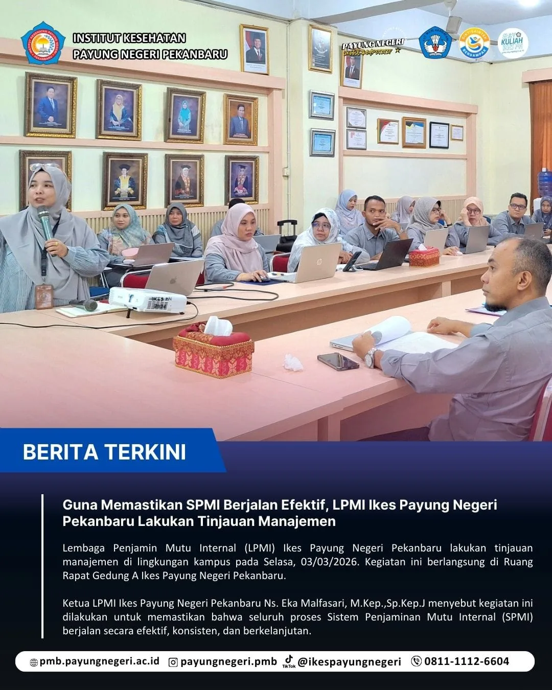 Guna Memastikan SPMI Berjalan Efektif, LPMI Ikes Payung Negeri Pekanbaru Lakukan Tinjauan Manajemen